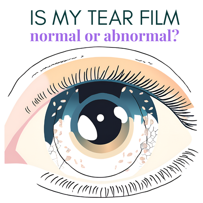 Unlocking the Secrets of the NORMAL TEAR FILM: Your Guide to Clear Vision and Ocular Health